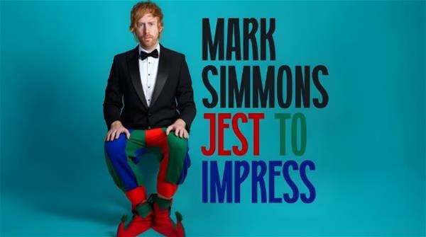 poster for Mark Simmons: Jest to Impress