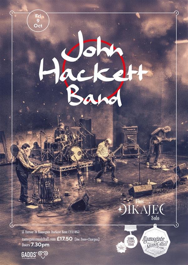poster for The John Hackett Band + Dikajee